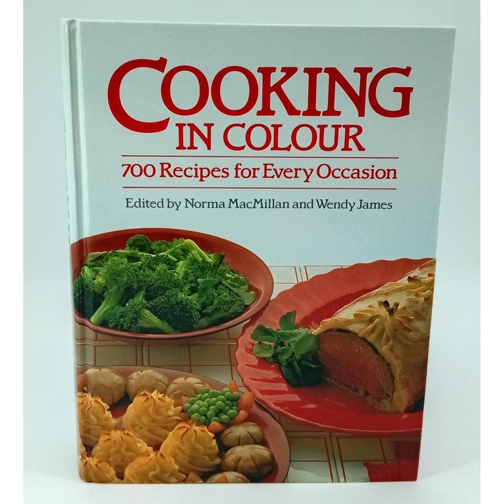 Cooking in‎ Colour (1984) – 700 Recipes for Every Occasion – Illustrated VG